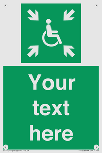 Custom sign safe condition evacuation temporary refuge